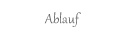 Ablauf